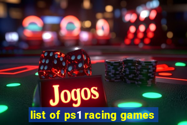 list of ps1 racing games